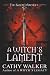 A Witch's Lament (The Salem Witches)