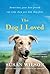 The Dog I Loved by Susan  Wilson