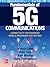 Fundamentals of 5G Communications: Connectivity for Enhanced Mobile Broadband and Beyond