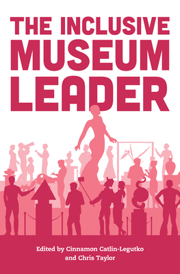 pdf download The Inclusive Museum Leader