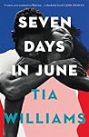 Seven Days in June by Tia Williams