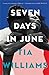 Seven Days in June