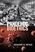 Pandemic Bioethics