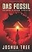 Das Fossil: Science Fiction Thriller (German Edition)