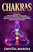 Chakras 2 books in 1: Disco...