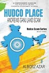 HUDCO PLACE Andrews Ganj Land Scam: HUDCO Scam Series