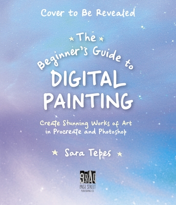 Digital Painting Made Simple: Create Captivating Portraits in Clip Studio Paint, Procreate, Photoshop & More﻿