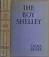 The Boy Shelley by Laura Benet