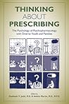 Thinking about Prescribing: The Psychology of Psychopharmacology with Diverse Youth and Families