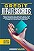Credit Repair Secrets: Brea...
