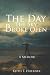 The Day The Sky Broke Open
