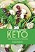 Keto Diet Cookbook for Newb...