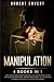 Manipulation: 4 Books in 1:...