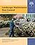 Landscape Maintenance Pest Control by Patrick J. O’Connor-Marer