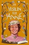 Yeşilin Kızı Anne...
