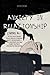 Anxiety In Relationship: The True Way Of Solving Couple Conflicts, Overcoming Anxiety, And Recognizing A Toxic Relationship While Being Yourself And Freely Communicating Your Emotions