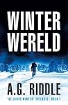 Winterwereld by A.G. Riddle Winterwereld by A.G. Riddle