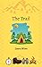 The Trail
