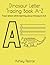 Dinosaur Letter Tracing Book A-Z by Ashley Pearce