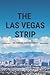 The Las Vegas Strip: The Co...