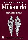 Milionerki. Fortu...