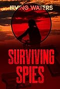 Surviving Spies
