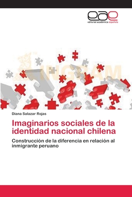 Imaginarios sociales de la identidad nacional chilena (Spanish Edition)