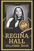 Regina Hall Coloring Book: Humoristic and Snarky Coloring Book Inspired By Regina Hall