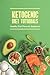 Ketogenic Diet Tutorials: H...