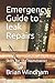 Emergency Guide to leak Repairs by Brian Windham