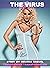 The Virus: TRANSGENDER Tran...