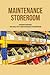 Maintenance Storeroom: Understanding The Role Of A Maintenance Storeroom: Become A Reliability Excellent Storeroom