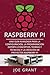 Raspberry Pi: Una gu�a avan...