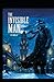 The Invisible Man: (Annotated & Illustrated)