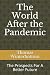 The World After the Pandemi...