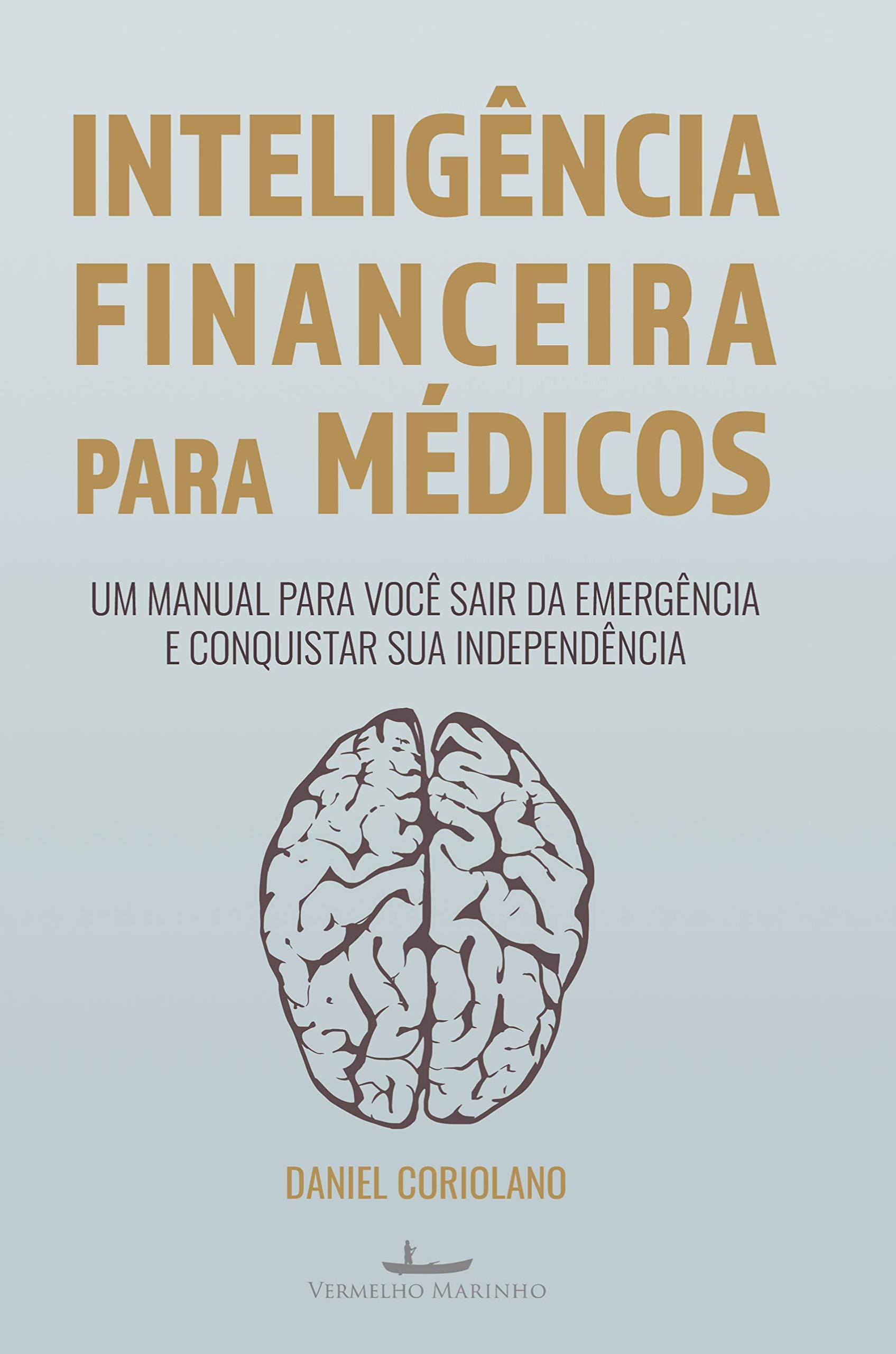 Educação Financeira para Médicos (Portuguese Edition)