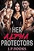 Her Alpha Protectors