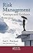 Risk Management: Concepts and Guidance, Fifth Edition