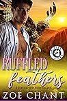 Ruffled Feathers