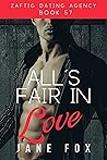 All's Fair in Love
