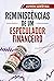 Reminiscências de um Especulador Financeiro: Reminiscences of a Stock Operator (Portuguese Edition)