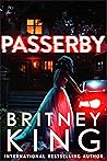 Passerby by Britney King