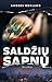 Saldžių sapnų