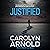Justified (Madison Knight, #2)