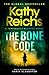 The Bone Code (Temperance Brennan, #20) by Kathy Reichs