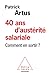 40 ans d'austérité salariale - Comment en sortir ?