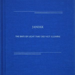 The Rays of Light That Did Not Illumine