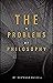 The Problems of Philosophy Illustrated
