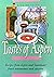 Tastes of Aspen: Recipes Fr...