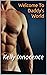 Welcome to Daddy's World by Kelly Innocence